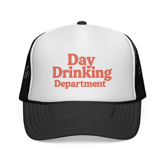 Day Drinking Department Trucker Hat