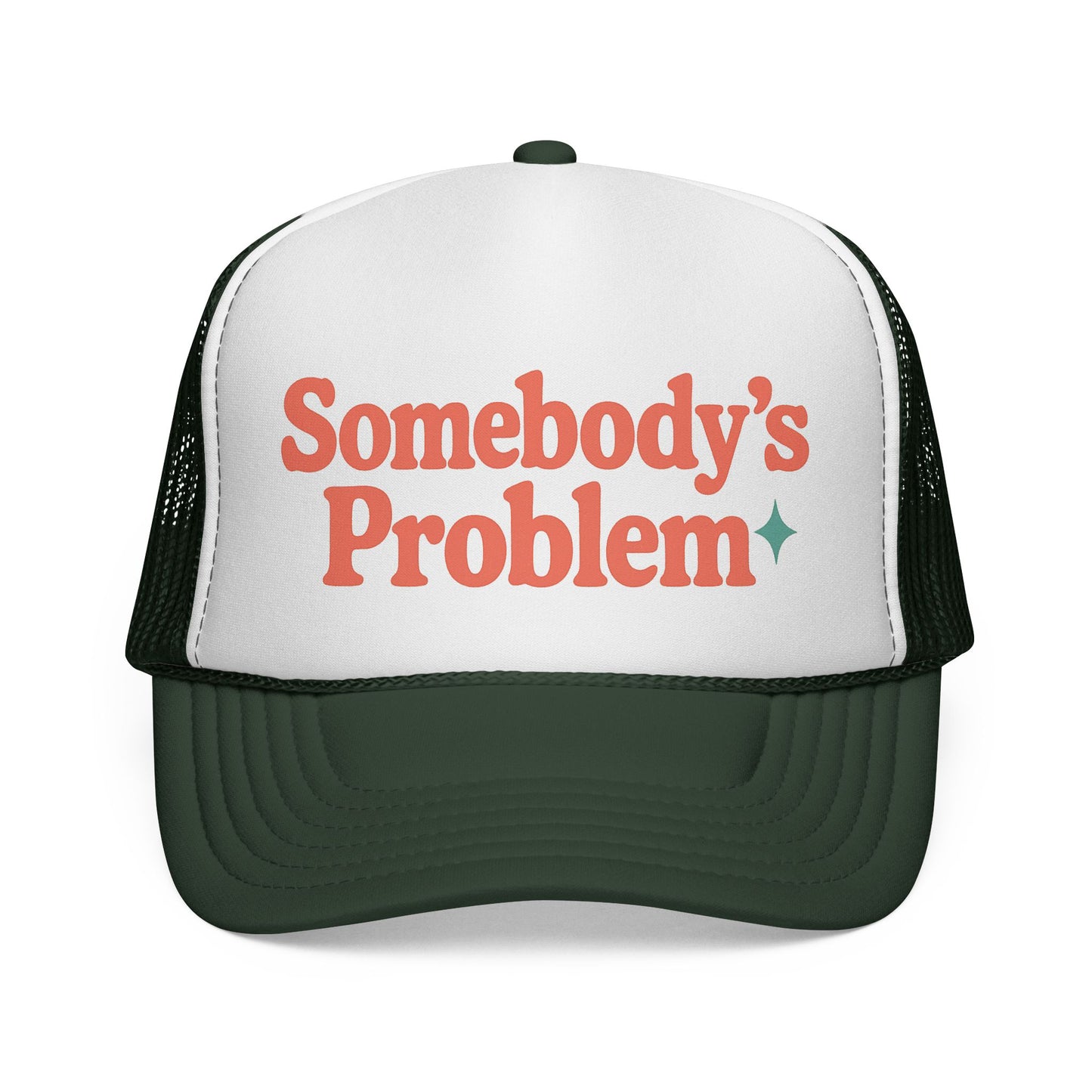 Somebody's Problem Trucker Hat - Front View - Bold Retro Design