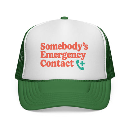 Somebody's Emergency Contact Trucker Hat