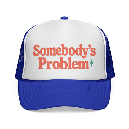 Somebody's Problem Hat - Back View - Adjustable Snapback Closure