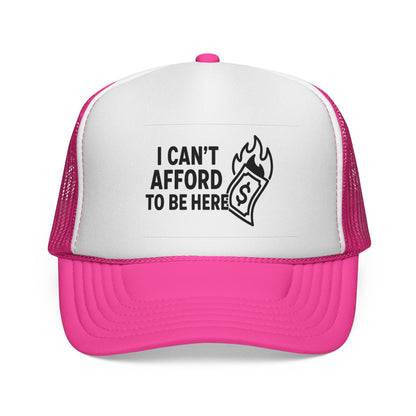 I Can’t Afford to Be Here Trucker Hat – Funny Cruise Hat for Women, Budget Travel Gift, Sarcastic Vacation Vibes