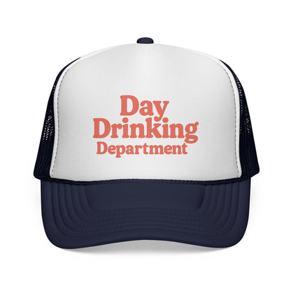 Day Drinking Department Trucker Hat
