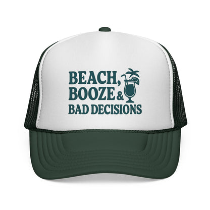 Dark Green Beach, Booze & Bad Decisions Hat, front view of the printed panel