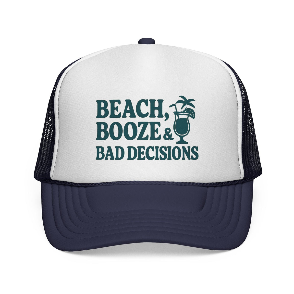 Dark Navy Beach, Booze & Bad Decisions Hat, front view of the printed panel
