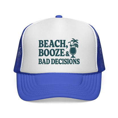 Royal Beach, Booze & Bad Decisions Hat, front view of the printed panel