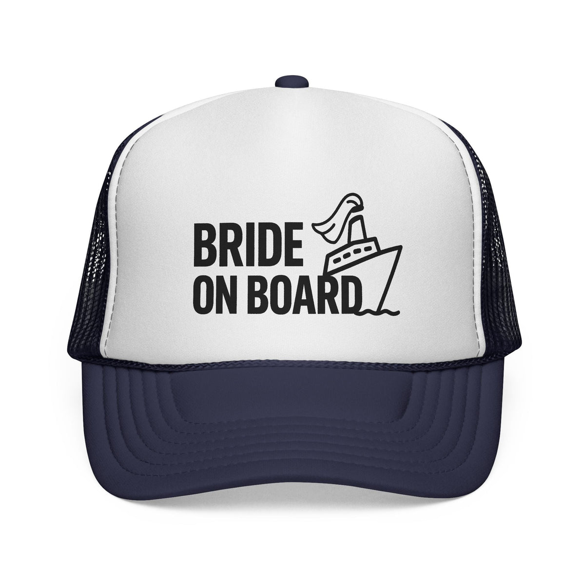 Dark Navy Bride On Board Trucker Hat, front view of the printed panel