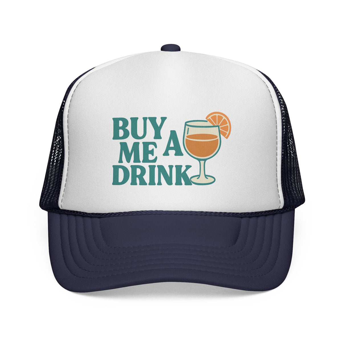Dark Navy Buy Me a Drink Trucker Hat, front view of the printed panel