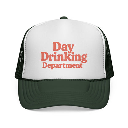 Dark Green Day Drinking Department Trucker Hat, front view of the printed panel
