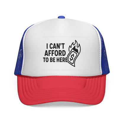Blue and Red I Can’t Afford to Be Here Hat, front view of the printed panel