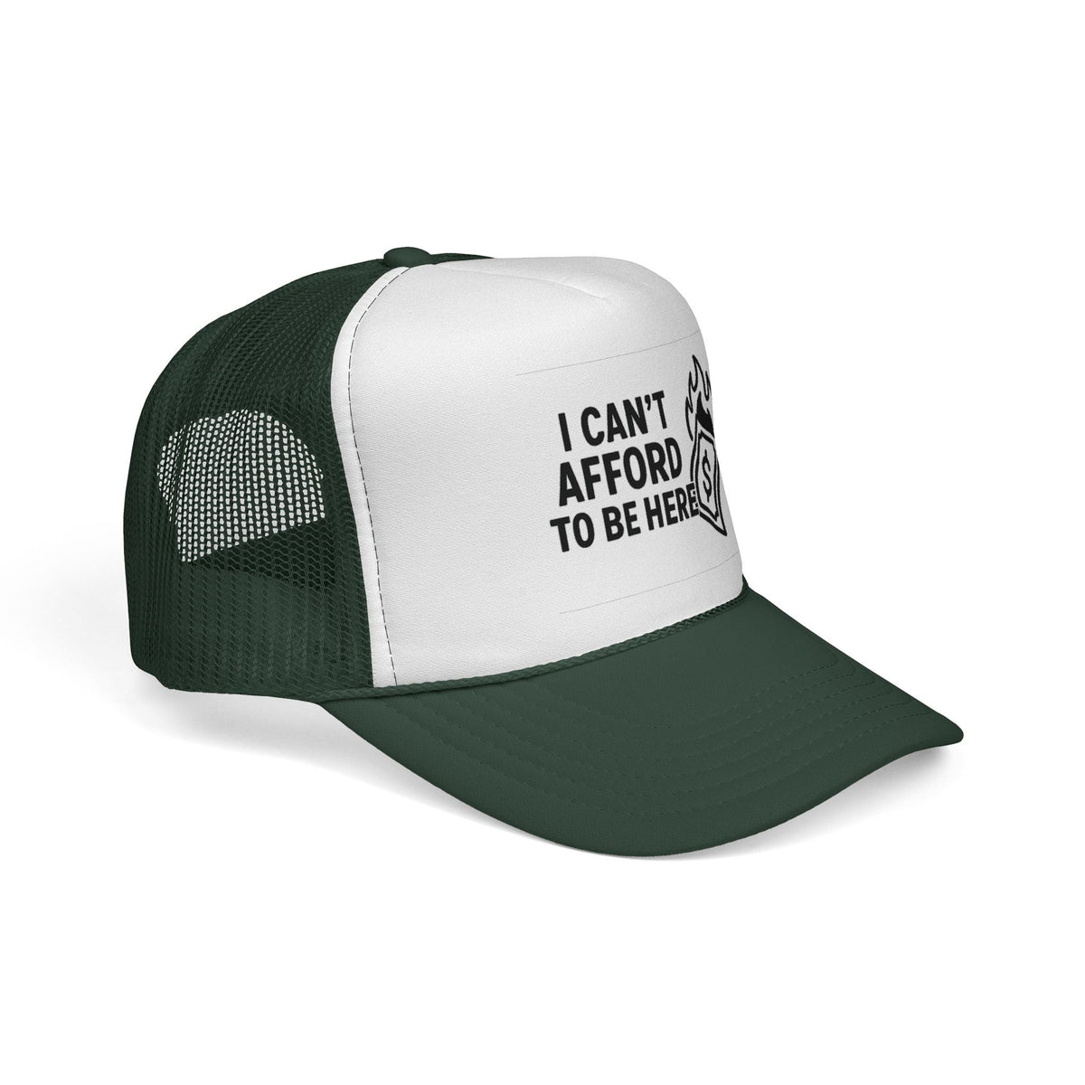 Dark Green I Can’t Afford to Be Here Hat, side view showing the curved brim