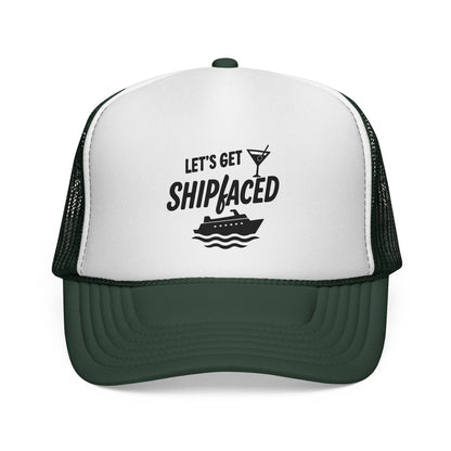 Dark Green Let’s Get Shipfaced Hat, front view of the printed panel