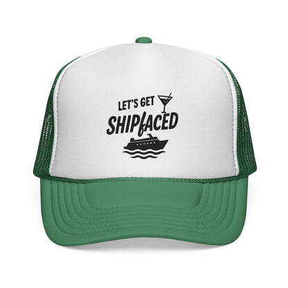 Green Let’s Get Shipfaced Hat, front view of the printed panel