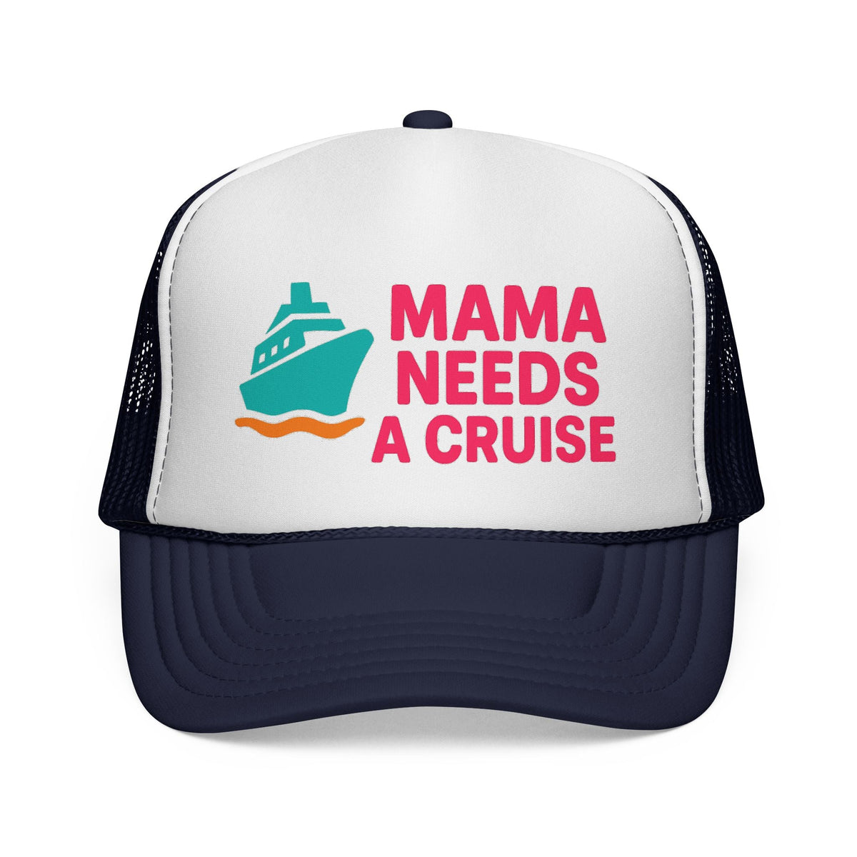 Dark Navy Mama Needs a Cruise Trucker Hat, front view of the printed panel