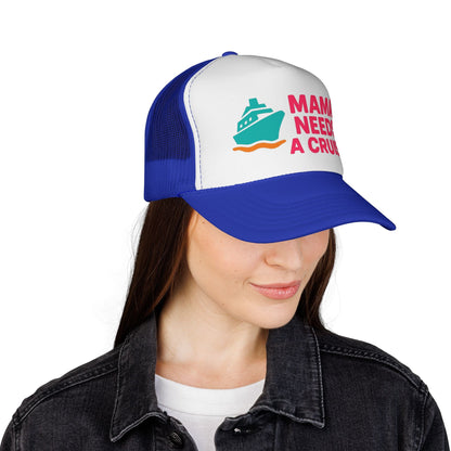 Mama Needs a Cruise Trucker Hat - Detail View - Perfect for Beach & Vacation