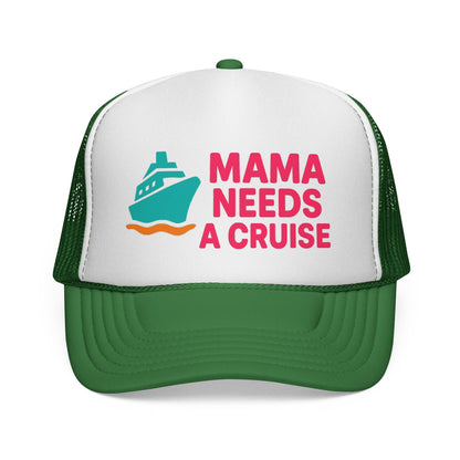 Green Mama Needs a Cruise Trucker Hat, front view of the printed panel