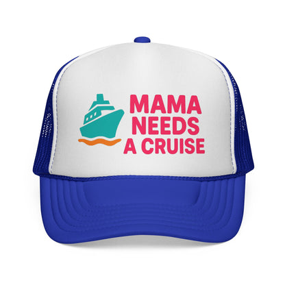 Royal Mama Needs a Cruise Trucker Hat, front view of the printed panel