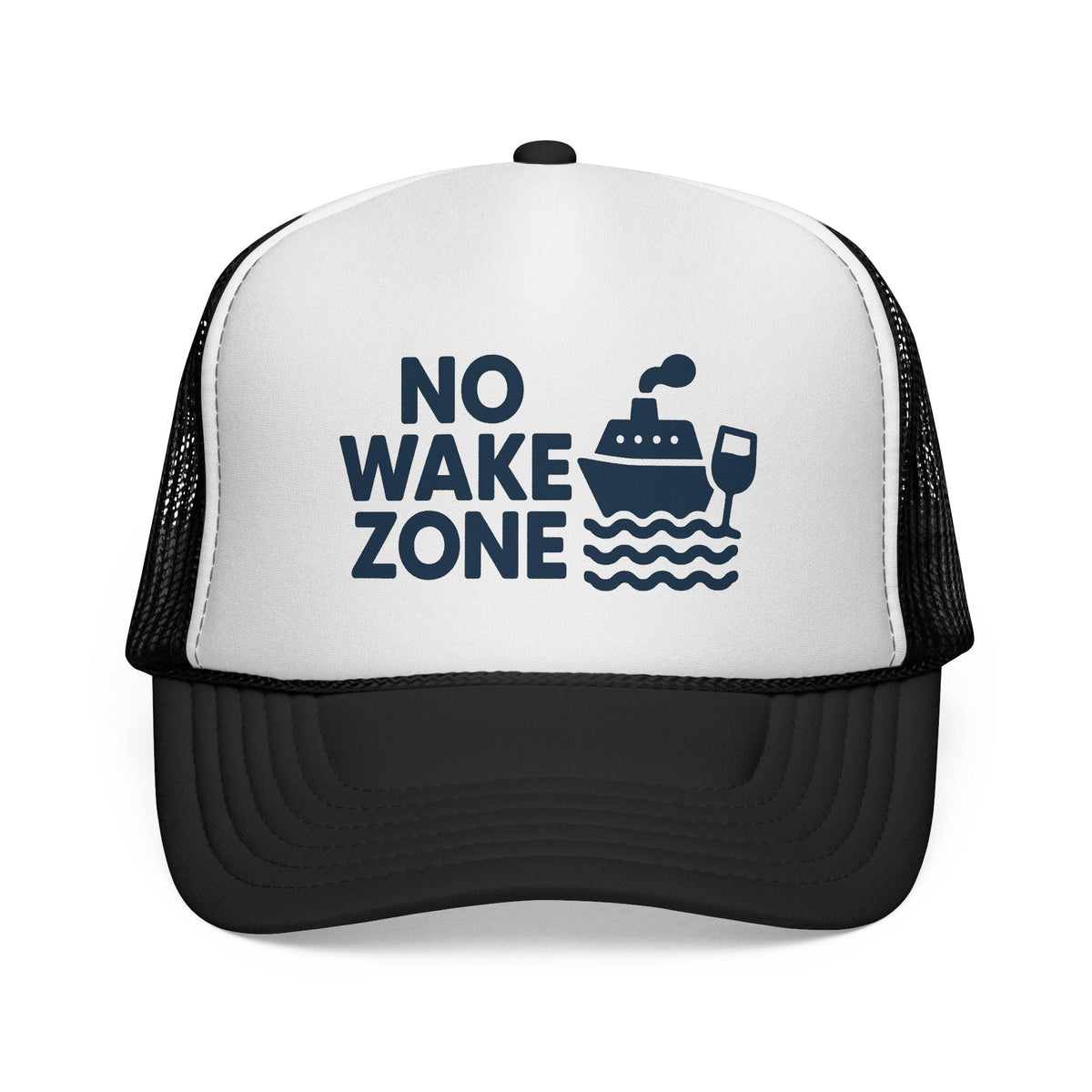Black No Wake Zone Trucker Hat, front view of the printed panel
