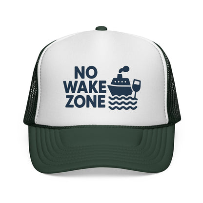 Dark Green No Wake Zone Trucker Hat, front view of the printed panel