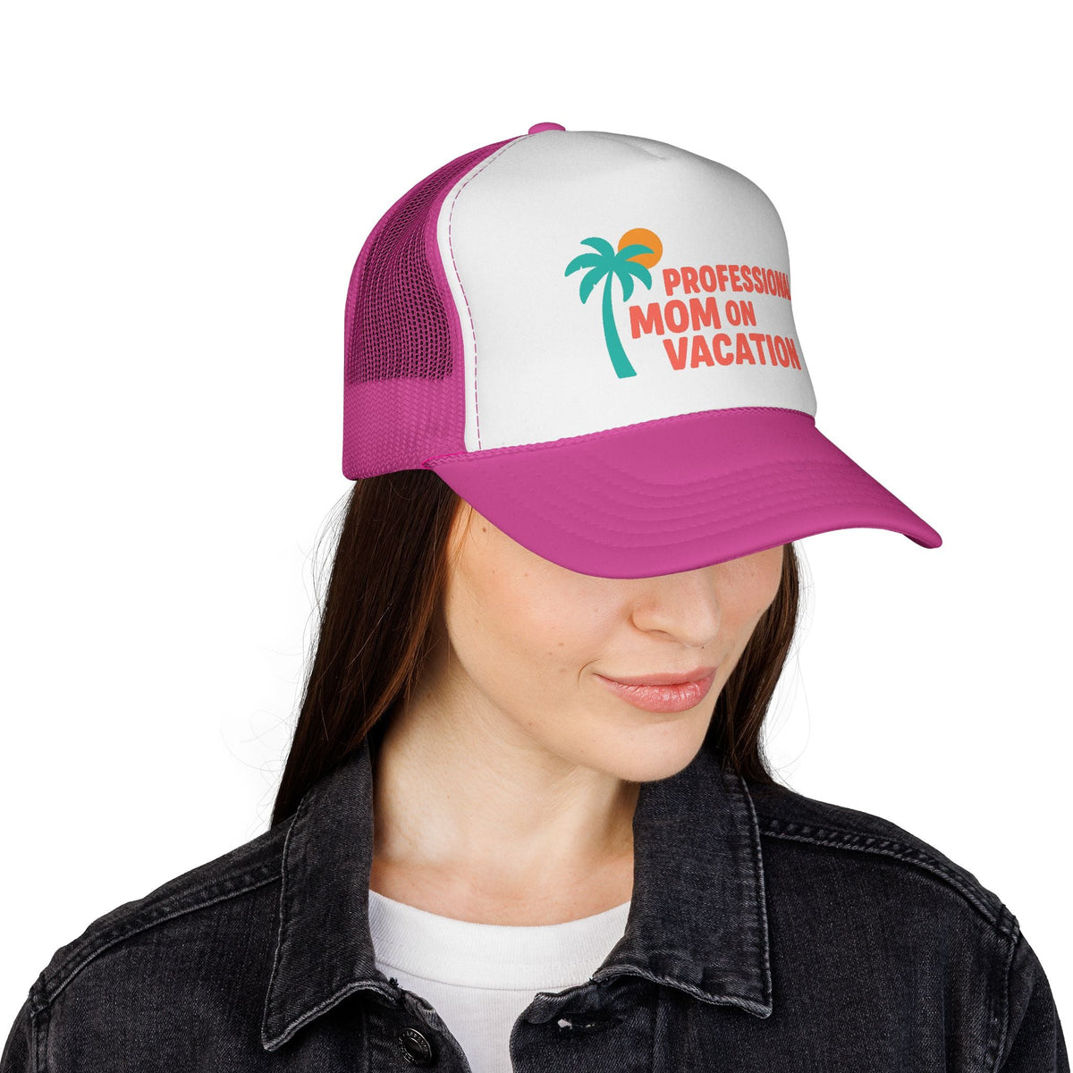 Professional Mom on Vacation Trucker Hat - Sassy Women's Hat - Great Gift Idea