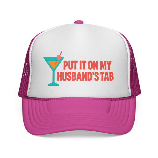 Pink Put It on My Husband's Tab Trucker Hat, front view of the printed panel