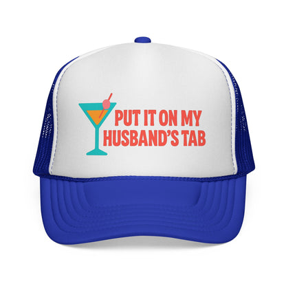 Royal Put It on My Husband's Tab Trucker Hat, front view of the printed panel