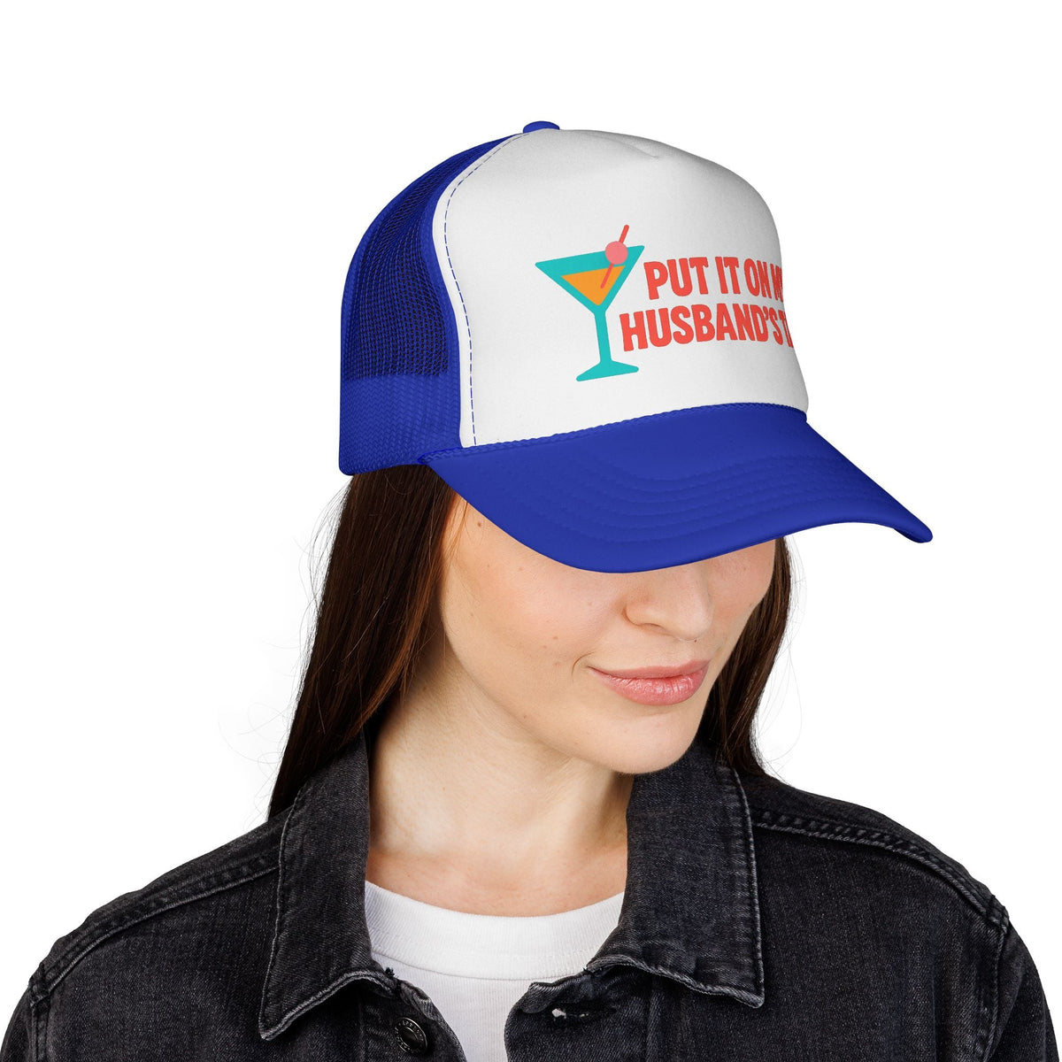 Put It on My Husband's Tab Trucker Hat - Sassy Trucker Hat by Ship Show Co