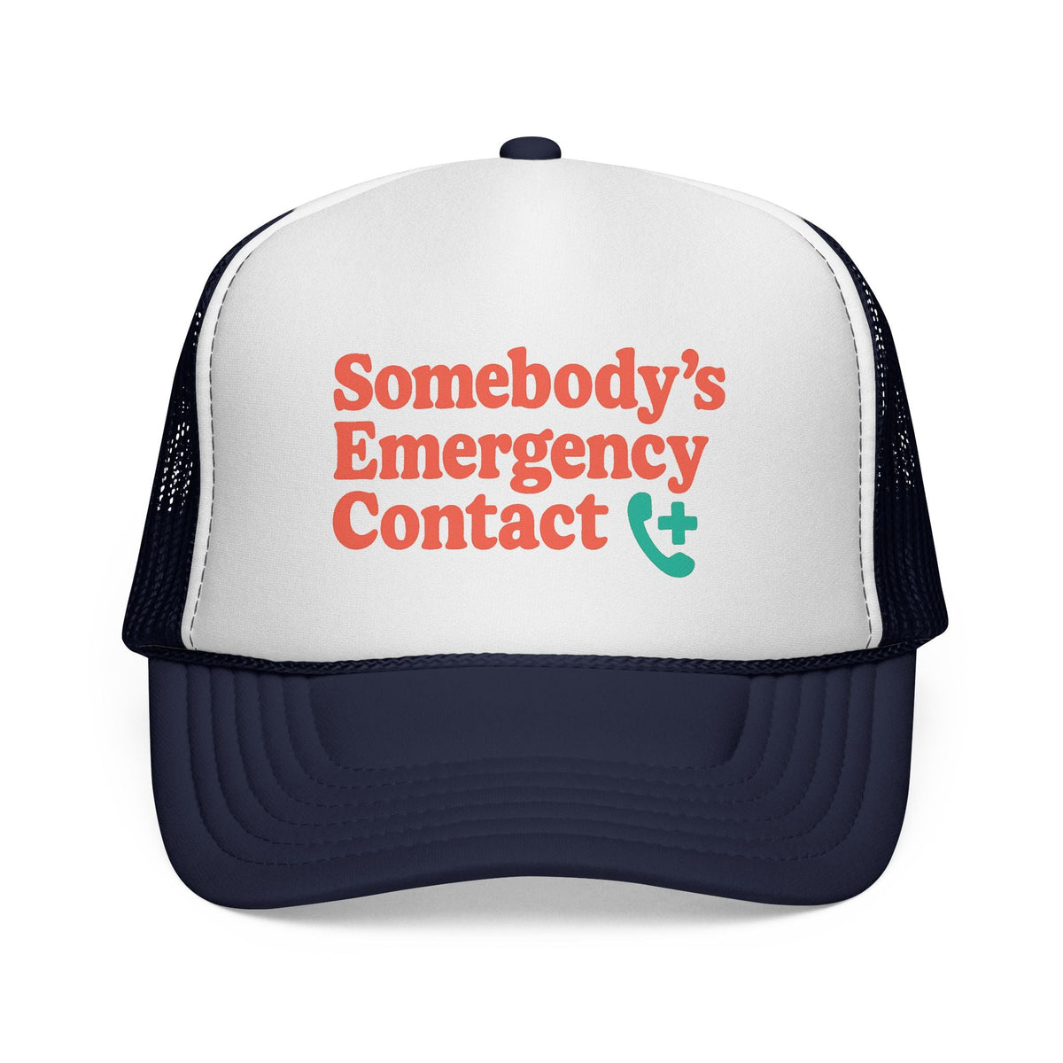 Dark Navy Somebody's Emergency Contact Trucker Hat, front view of the printed panel