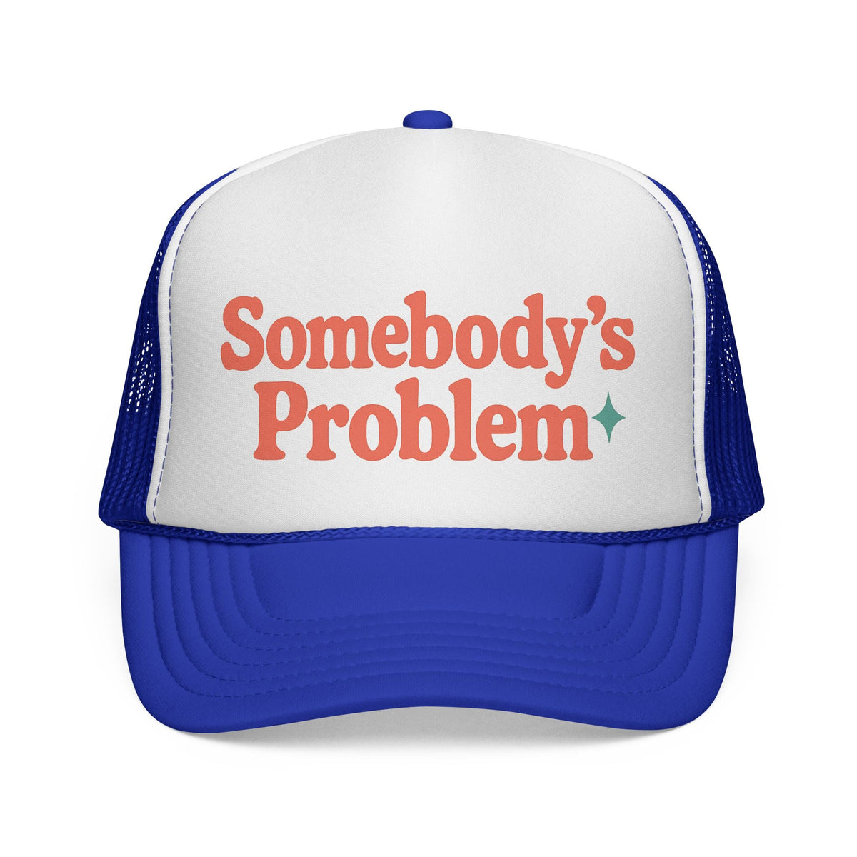 Royal Somebody's Problem Hat, front view of the printed panel