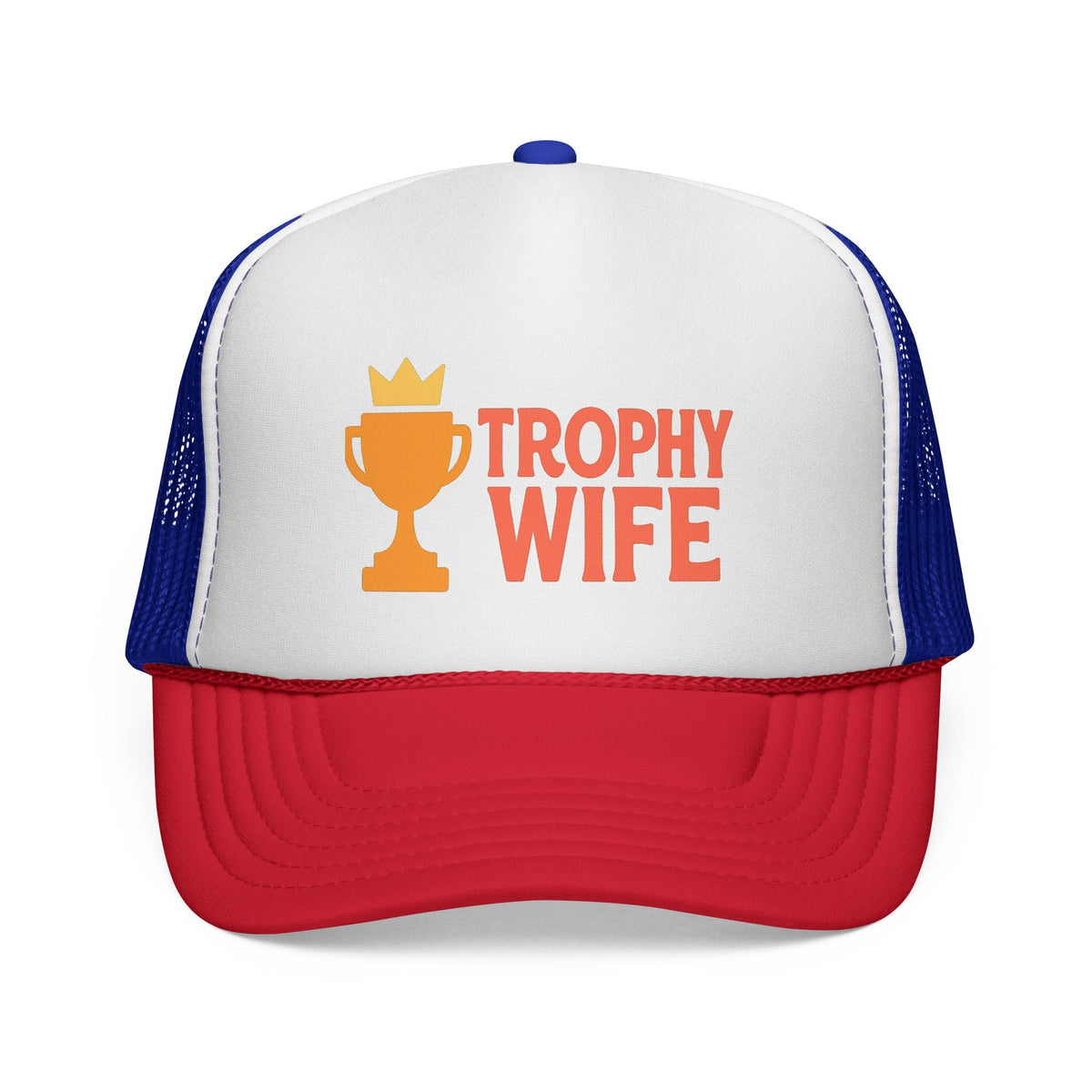 Blue and Red Trophy Wife Trucker Hat, front view of the printed panel